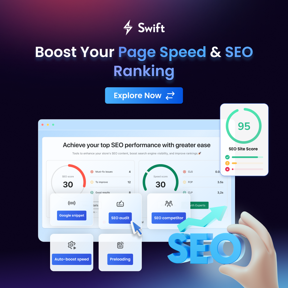 Swift - Page Speed & SEO Optimizer